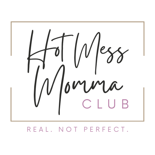 Hot Mess Momma Club – Mind Your Own Motherhood!